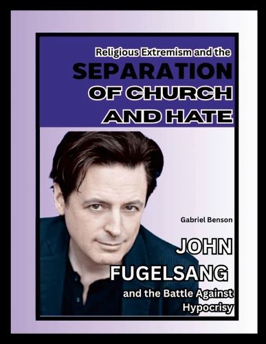 Cover image for Religious Extremism and the Separation of Church and Hate