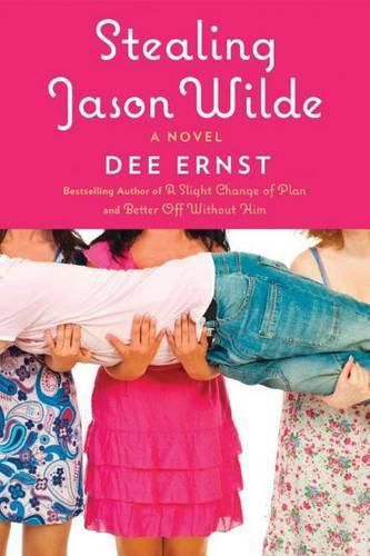 Stealing Jason Wilde: A Novel