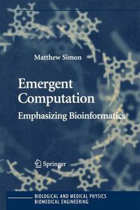 Cover image for Emergent Computation: Emphasizing Bioinformatics