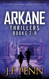 Cover image for ARKANE Thriller Boxset 3: One Day in New York, Destroyer of Worlds, End of Days