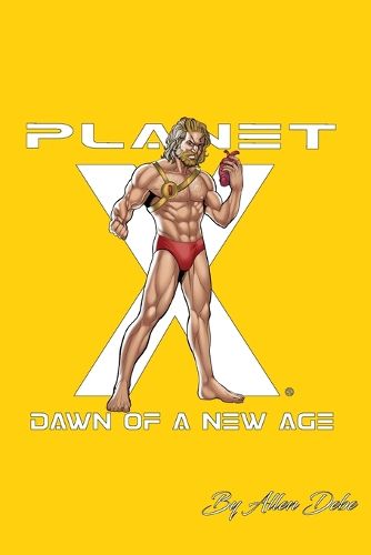 Cover image for Planet X: Dawn of a New Age