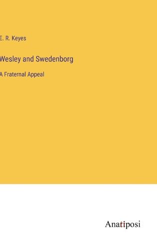 Cover image for Wesley and Swedenborg