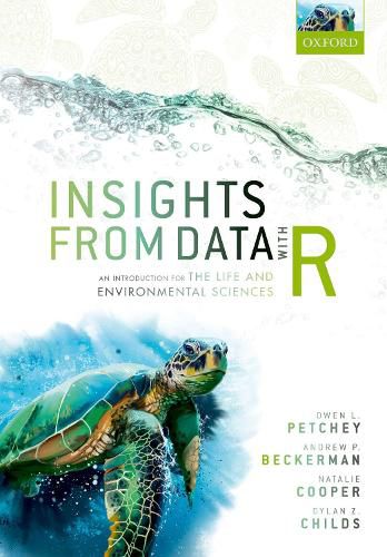 Insights from Data with R: An Introduction for the Life and Environmental Sciences