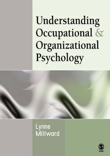 Cover image for Understanding Occupational and Organizational Psychology