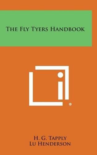 Cover image for The Fly Tyers Handbook