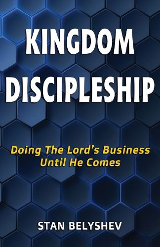 Cover image for Kingdom Discipleship