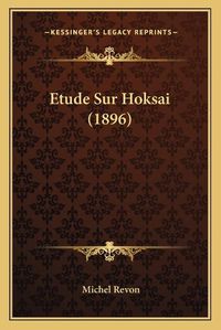 Cover image for Etude Sur Hoksai (1896)