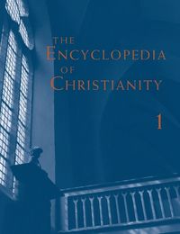 Cover image for Encyclopedia of Christianity, Volume 1