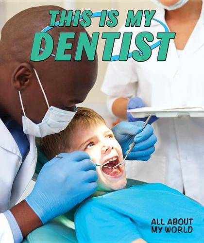 Cover image for This Is My Dentist