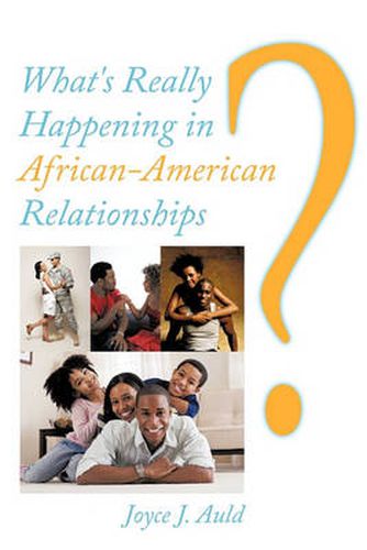 Cover image for What's Really Happening in African-American Relationships?