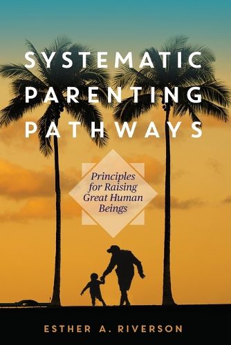 Cover image for Systematic Parenting Pathways