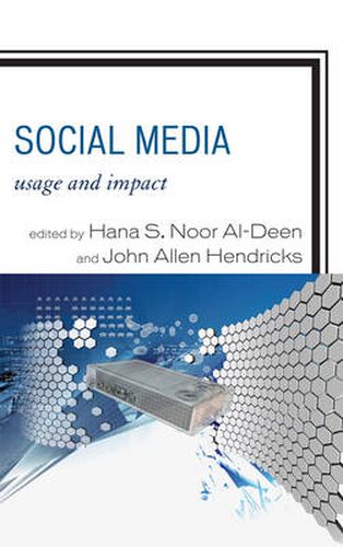 Cover image for Social Media: Usage and Impact