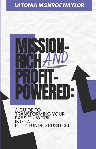 Cover image for Mission-Rich AND Profit-Powered