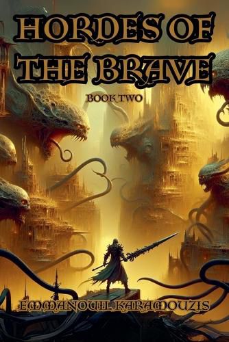 Cover image for Hordes Of The Brave - Book Two