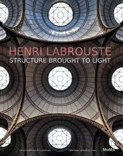 Cover image for Henri Labrouste: Structure Brought to Light