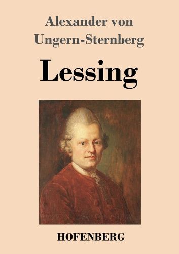 Lessing, Alexander Von Ungern-Sternberg (9783743747135) — Readings Books