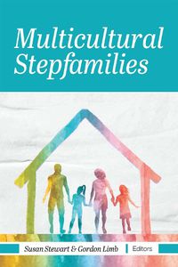 Cover image for Multicultural Stepfamilies