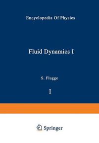 Cover image for Fluid Dynamics I / Stroemungsmechanik I