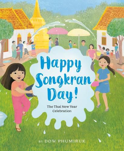Cover image for Happy Songkran Day!