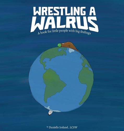 Cover image for Wrestling a Walrus