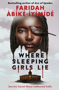 Cover image for Where Sleeping Girls Lie