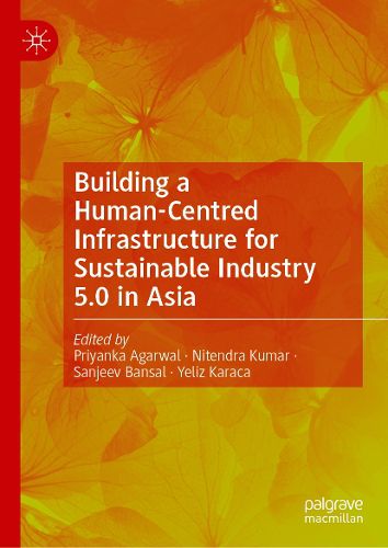 Cover image for Building a Human-Centred Infrastructure for Sustainable Industry 5.0 in Asia