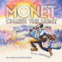 Cover image for Monet Chases the Light