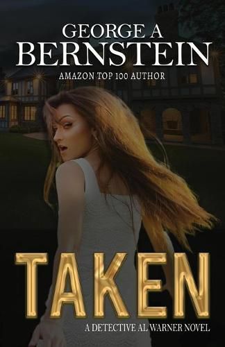 Cover image for Taken: A Detective Al Warner Novel