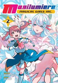 Cover image for Magilumiere Magical Girls Inc., Vol. 2