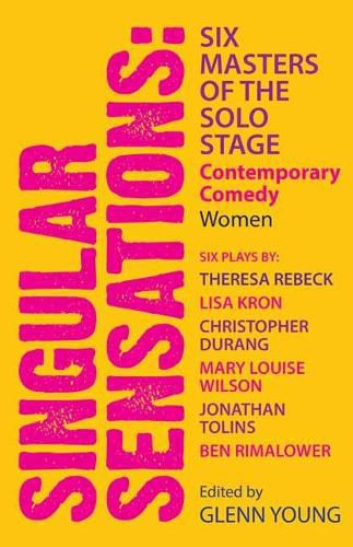 Cover image for Singular Sensations: Six Masters of the  Solo Stage: Contemporary Comedy - Women