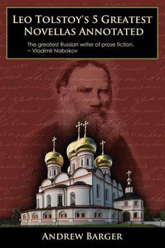 Cover image for Leo Tolstoy's 5 Greatest Novellas Annotated