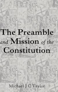 Cover image for The Preamble and Mission of the Constitution