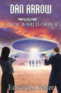 Cover image for Dan Arrow and the New World Order