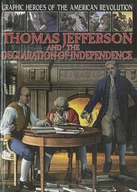 Cover image for Thomas Jefferson and the Declaration of Independence