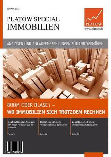 Cover image for PLATOW Special Immobilien: Boom oder Blase? - Wo Immobilien sich trotzdem rechnen