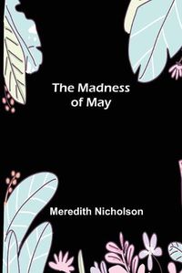 Cover image for The Madness of May