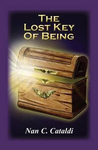 Cover image for The Lost Key Of Being