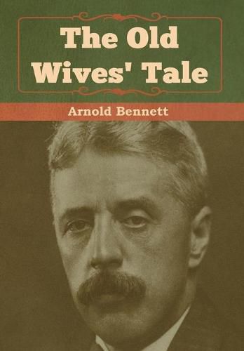 Cover image for The Old Wives' Tale