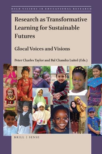 Cover image for Research as Transformative Learning for Sustainable Futures: Glocal Voices and Visions