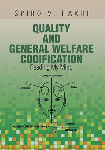 Cover image for Quality and General Welfare Codification: Reading My Mind