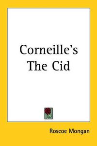 Cover image for Corneille's The Cid