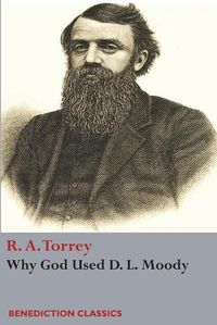 Cover image for Why God Used D. L Moody