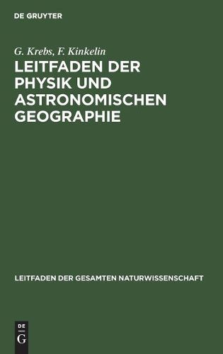 Cover image for Leitfaden Der Physik Und Astronomischen Geographie