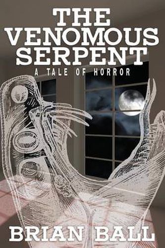 Cover image for The Venomous Serpent: A Novel of Horror