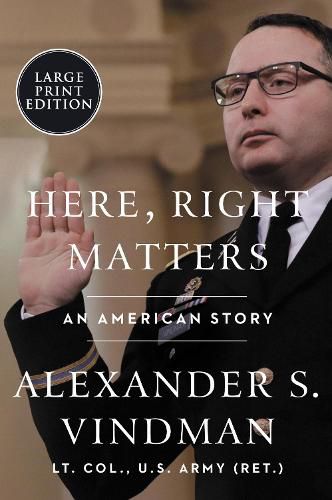 Here, Right Matters: An American Story