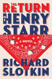 Cover image for The Return of Henry Starr