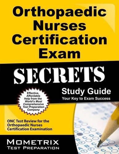 Cover image for Orthopaedic Nurses Certification Exam Secrets Study Guide: Onc Test Review for the Orthopaedic Nurses Certification Examination