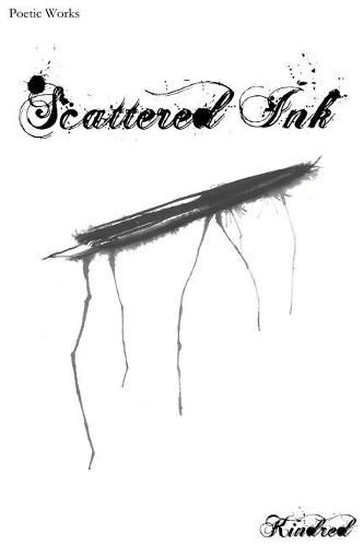 Cover image for Scattered Ink: Poetry by Kindred