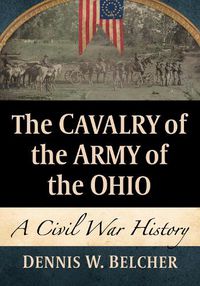 Cover image for The Cavalry of the Army of the Ohio