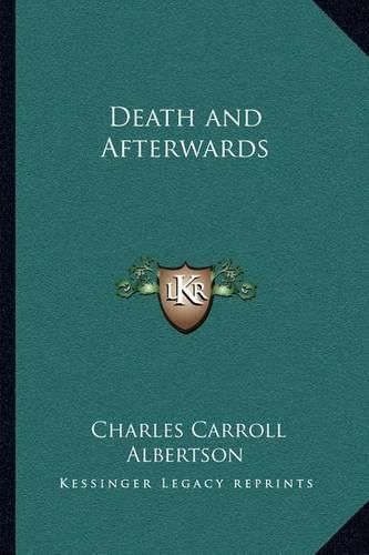 Cover image for Death and Afterwards